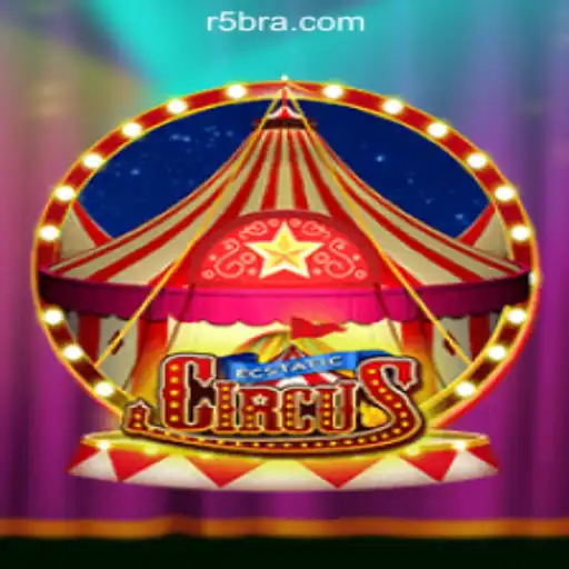 Discover the Thrills of EcstaticCircus: A Guide to the Lively World of R5R.COM Oficial Slots Brasil #1
